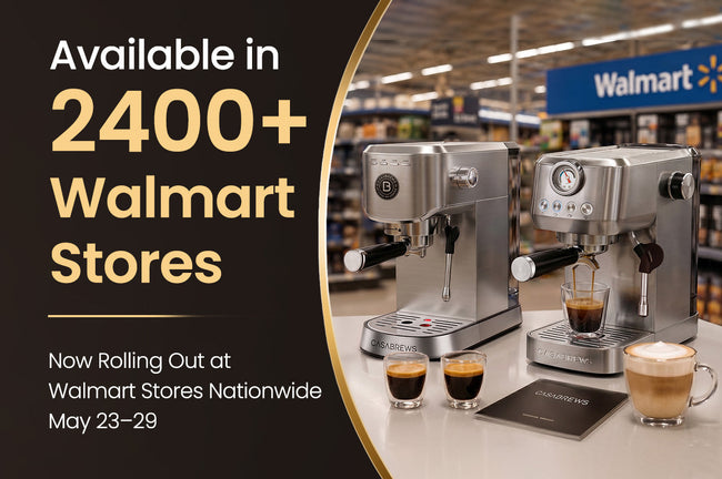 Casabrews Espresso Machines Now Available in Over 2,400 Walmart Stores