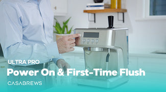 Power On & First-Time Flush